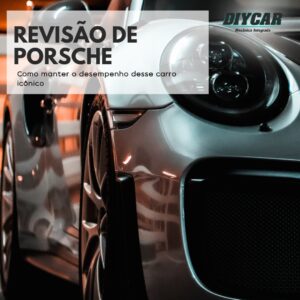 diycar-oficina-mecanica-no-tatuape-revisao-porsche