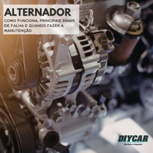 diycar-oficina-mecanica-no-tatuape-alternador-como-funciona-sinais-de-falha