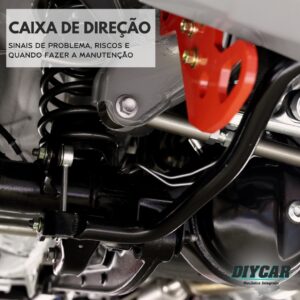 diycar-oficina-mecanica-no-tatuape-manutencao-caixa-de-direcao-como-funciona-sinais-de-falha